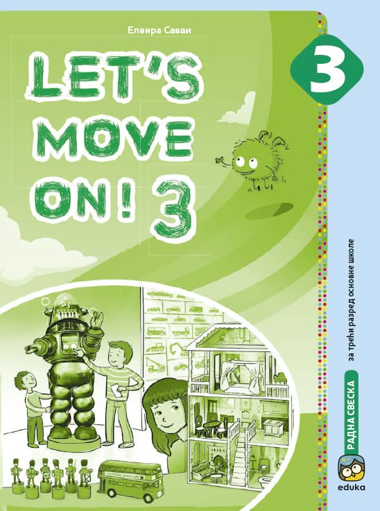 Let's move on! 3, Енглески језик, радна свеска