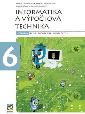Информатика и рачунарство 6, радни уџбеник на словачком језику